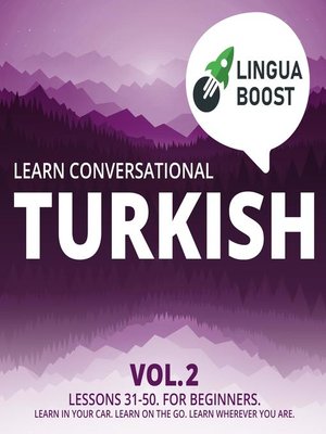 cover image of Learn Conversational Turkish Volume 2